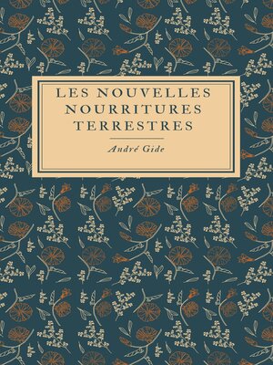 cover image of Les Nouvelles Nourritures terrestres
